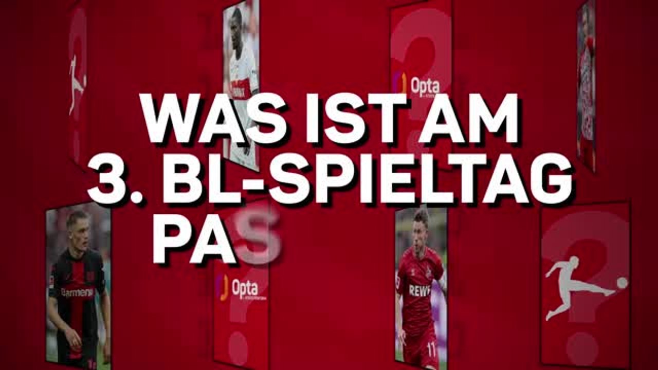 Opta BL-Quiz: Hast du am 3. Spieltag aufgepasst?