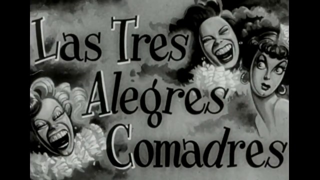 Las Tres Alegres Comadres | Amalia Aguilar, Lilia Prado, Lilia del Valle | Películas del Cine Mexicano