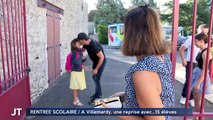 RENTRÉE SCOLAIRE / À Villemardy, une reprise avec...15 élèves