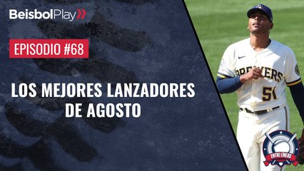 Entre Líneas #68 // Los mejores lanzadores de agosto