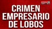 Crimen del empresario de Lobos: investigan la banda de los precintos