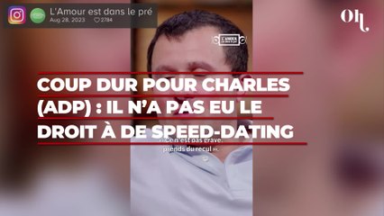 Coup dur pour Charles (ADP) : l’amateur de chasse n’a pas eu le droit à de speed-dating