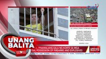 Kerwin Espinosa, pinawalang-sala ng korte sa mga kasong illegal possession of firearms and explosives | UB