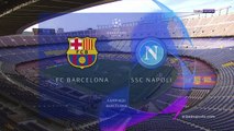 2. Tur - Barcelona 3-1 Napoli maç özeti