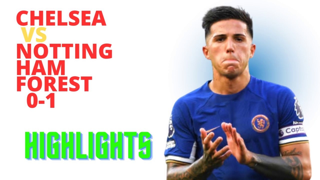 Football Video: Chelsea vs Nottingham Forest 0-1 Highlights #CHENFO .