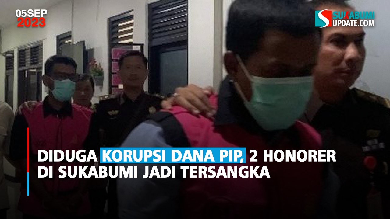 Diduga Korupsi Dana PIP, 2 Honorer di Sukabumi Jadi Tersangka