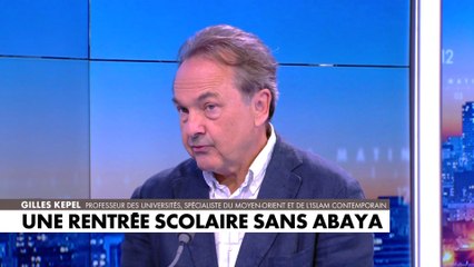 Gilles Kepel : «Le port de l'abaya à l'école a pour but de tester les limites»