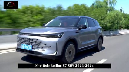 Got Younger and More Stylish, New Baic Beijing X7 SUV 2023-2024