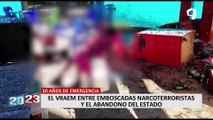 El Vraem: 20 años de emergencia entre emboscadas narcoterroristas y el abandono del Estado