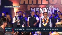 Demokrat Sulsel Pastikan Keluar Dari Koalisi Nasdem
