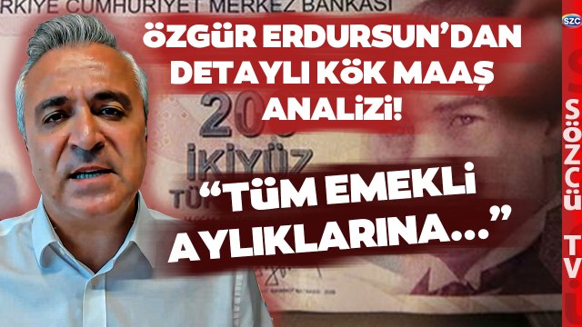 20 Bin TL Olur' Özgür Erdursun HESAPLADI Kök Maaş ve En Düşük Emekli Maaşı!