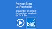 24/05/2024 - La matinale de France Bleu La Rochelle