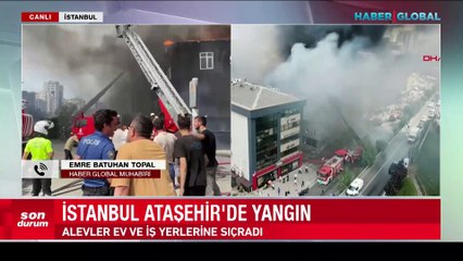 Ataşehir'de korkutan yangın! Alevler diğer konutlara ve iş yerlerine de sıçradı