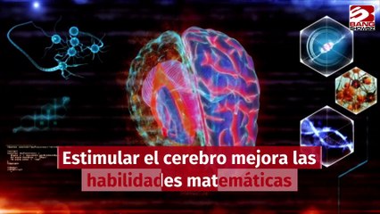 Estimular el cerebro mejora las habilidades matemáticas
