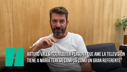 Arturo Valls: "Cualquier persona que ame la televisión tiene a María Teresa Campos como un gran referente"