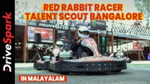 Red Rabbit Racer Talent Scout Bangalore | Aruani Grid | Go-Karting | Abhishek Mohandas