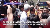 Satu Dekade Pimpin Jateng Ganjar Pranowo Pamitan dan Berikan Titipan Ini