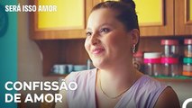 Há Um Homem Que Faz Bater Meu Coração - Será Isso Amor Episodio 22