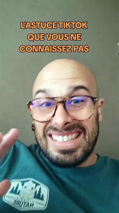 L'astuce tiktok ultime