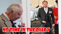 Royal no showdown King Charles declines Prince Harry's visit, palace insider spills the tea
