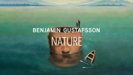 Benjamin Gustafsson - Nature (Visualizer)