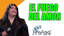 EL FUEGO DEL AMOR - Garras de Amor (karaoke)
