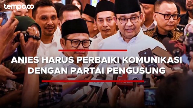 Buntut Cak Imin Cawapres, PKS Minta Anies Baswedan Perbaiki Komunikasi