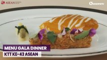 Intip Sajian Nusantara Menu Gala Dinner KTT ke-43 ASEAN