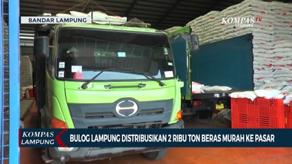Bulog Lampung Distribusikan 2 Ribu Ton Beras Murah ke Pasar
