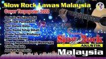 Slow Rock Akustik Malaysia - Cover lagu Slow Rock Kenangan 90 an