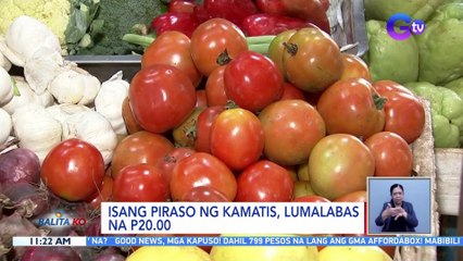 Presyo ng kamatis, mas mataas kaysa sa presyo ng isda at manok | BK