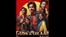 New movie bollywood guns gulaab trailer A.s chanal