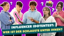 Riesiger Influencer Idiotentest!