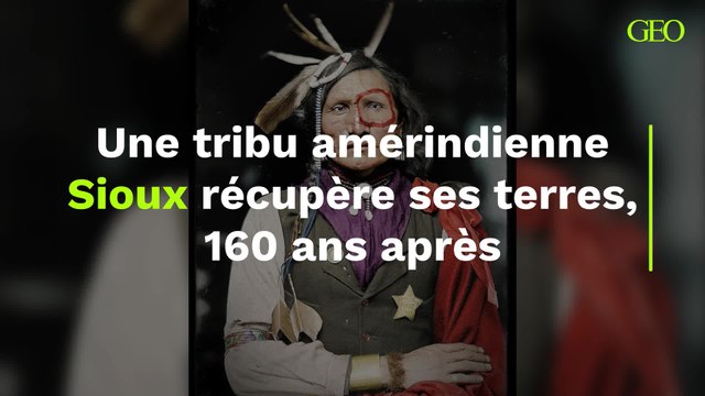 Une tribu amérindienne Sioux récupère ses terres, 160 ans après