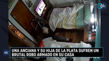 Una anciana y su hija de La Plata sufren un brutal robo armado en su casa