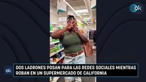 Dos ladrones posan para las redes sociales mientras roban en un supermercado de California