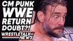 Top AEW Star CALLS OUT Fans! CM Punk WWE Return In Doubt? MUST-SEE WWE ‘Injury’! | WrestleTalk