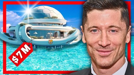 Des choses stupidement chères que Lewandowski a achetées avec ses millions