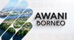 AWANI Borneo [06/09/2023] - Pembangunan Sabah | Pengeluaran tenaga biojisim | Kembara Kenali Borneo