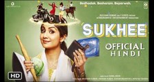 Bollywood new movie sukhee trailer A.s chanal