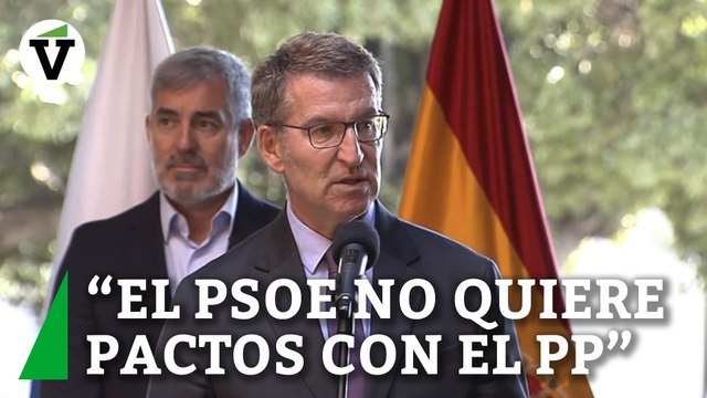 Feijóo dice que el PSOE no quiere acuerdos con el PP en ningún lugar de España