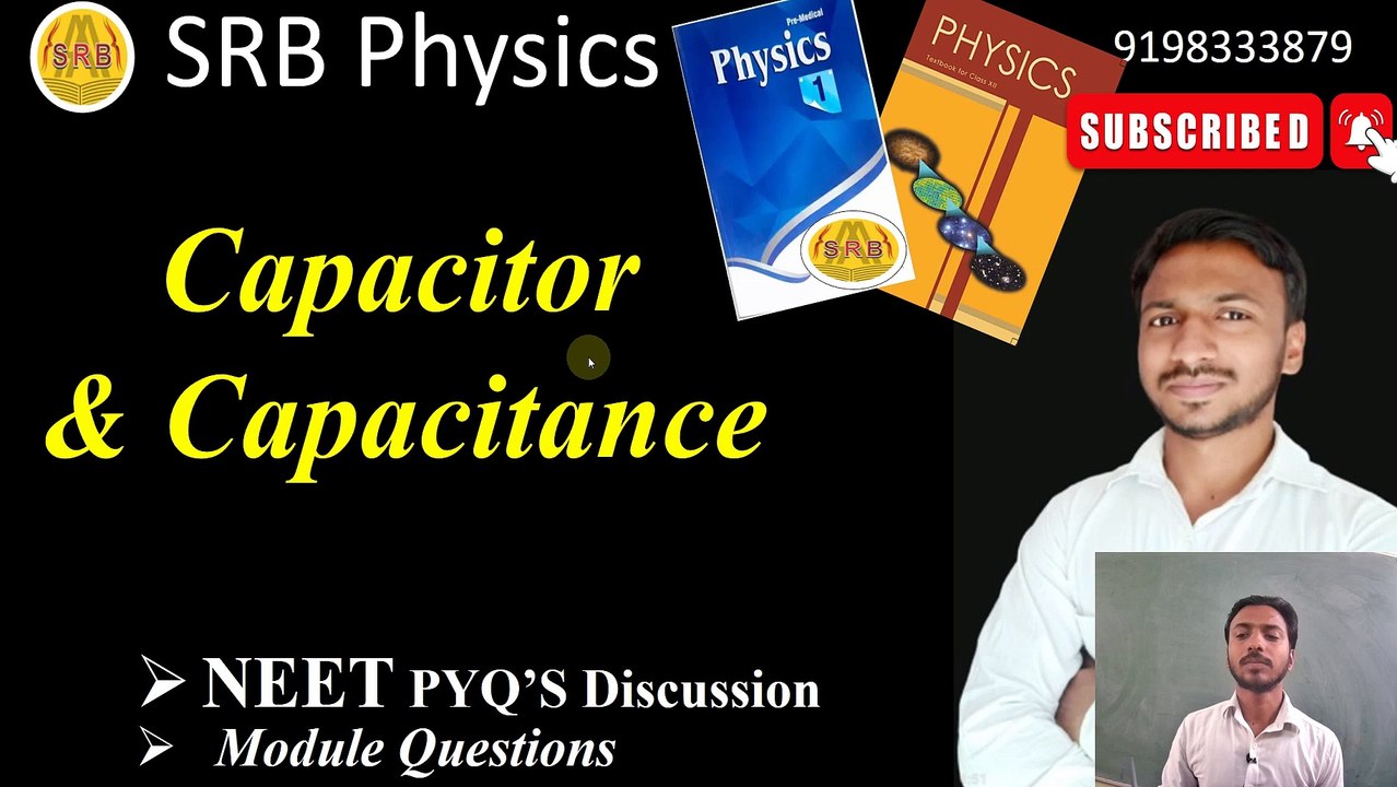 NEET PYQs, Capacitor and Capacitance, Electrostatic Potential & Capacitance, Physics NEET (AK Sir Kota)