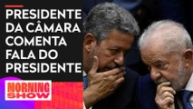 Lira sobre defesa de Lula a votos sigilosos no STF: “Princípio da transparência ficaria ofuscado”