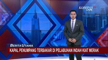 Kapal Penumpang Terbakar di Pelabuhan Indah Kiat Merak, Penyebab Masih Belum Diketahui