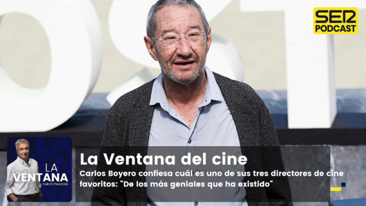 Carlos Boyero confiesa cuál es uno de sus tres directores de cine favoritos: "De los más geniales que ha existido"