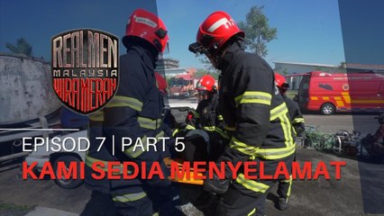 KAMI SEDIA MENYELAMAT | REAL MEN MALAYSIA - EP7 | PART 5