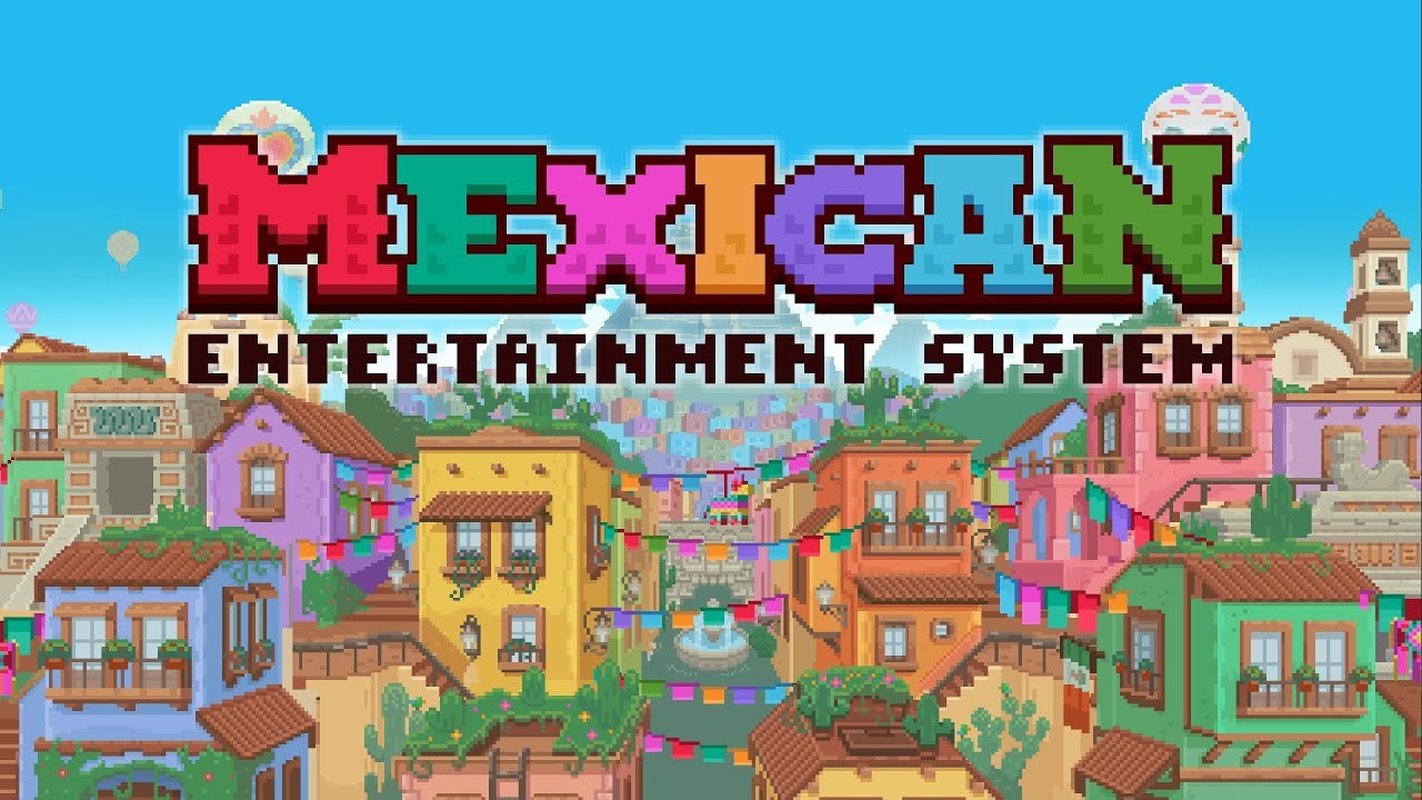 Mexican Entertainment System 2023 Trailer