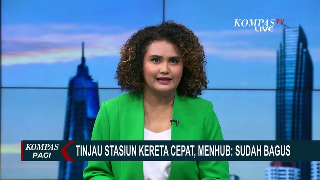 Tinjau Stasiun Kereta Cepat di Karawang, Menhub: Sudah Bagus