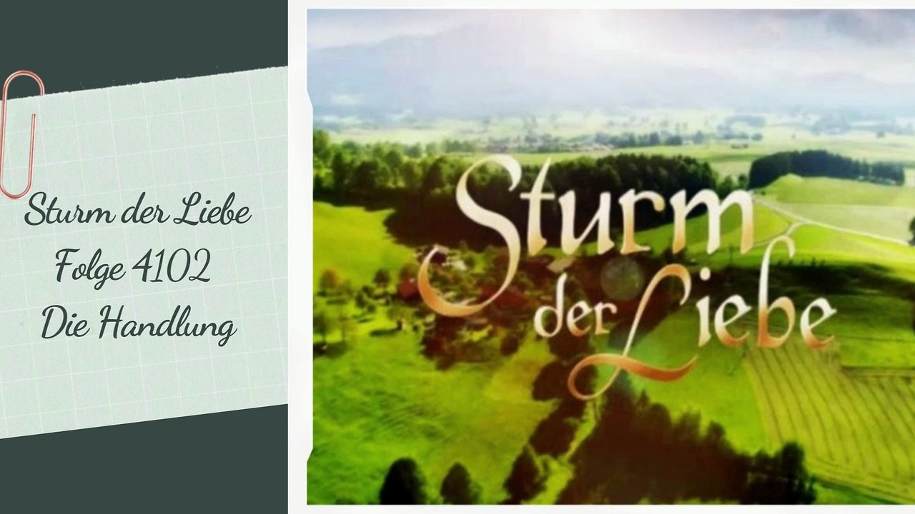 Sturm der Liebe Folge 4102 Das Geständnis - Die Handlung