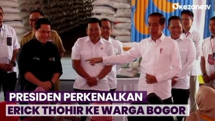 Download Video: Momen Presiden Joko Widodo Perkenalkan Erick Thohir ke Warga Bogor